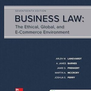 Test Bank Business Law The Ethical Global and E Commerce Environment 17th Edition by Jane P. Mallor