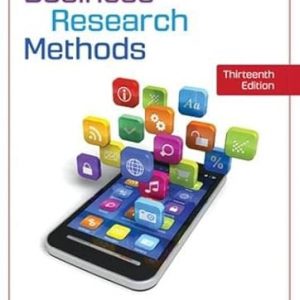 Test Bank Business Research Methods 13th Edition by Pamela S. Schindler