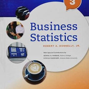 Test Bank Business Statistics 3rd Edition by Robert A. Donnelly