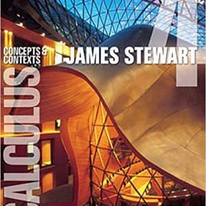 Test Bank Calculus Concepts and Contexts 4th Edition by James Stewart