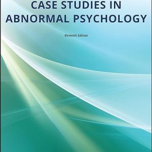 Test Bank Case Studies in Abnormal Psychology 11th Edition by Thomas F. Oltmanns Michele T. Martin