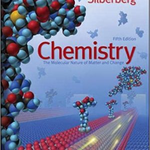 Test Bank Chemistry The Molecular Nature of Matter and Change 5th Edition by Martin Silberberg