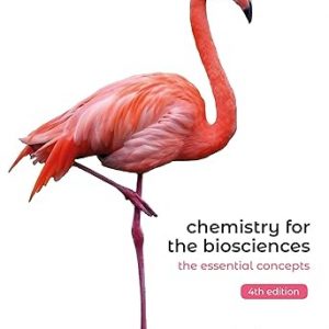 Test Bank Chemistry for the Biosciences The Essential Concepts 4th Edition by Jonathan Crowe