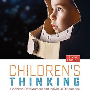 Test Bank Childrens Thinking Cognitive Development and Individual Differences 6th Edition by David F. Bjorklund