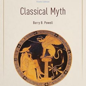 Test Bank Classical Myth 9th Edition by Barry B. Powell