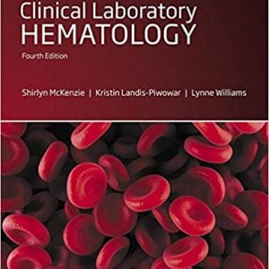 Test Bank Clinical Laboratory Hematology 4th Edition by Shirlyn McKenzie