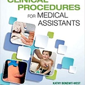 Test Bank Clinical Procedures for Medical Assistants 10th Edition by Kathy Bonewit