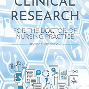 Test Bank Clinical Research for the Doctor of Nursing Practice 3rd Edition by Allison J. Terry