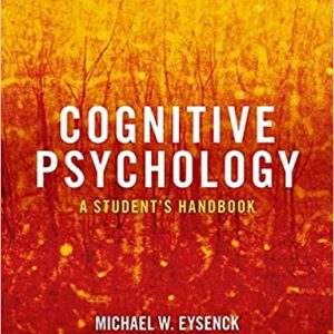 Test Bank Cognitive Psychology 8th Edition by Michael W. Eysenck