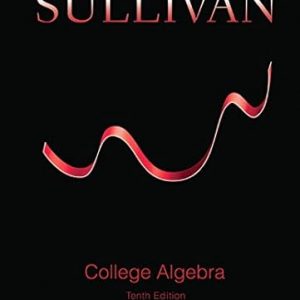 Test Bank College Algebra 10th Edition by Michael Sullivan