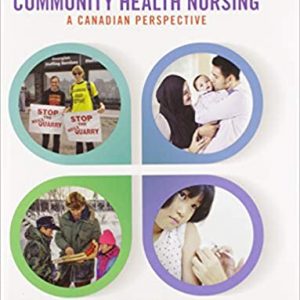 Test Bank Community Health Nursing A Canadian Perspective 5th Edition by Lynnette Stamler