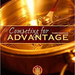 Test Bank Competing for Advantage 3rd Edition by Robert E. Hoskisson