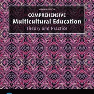 Test Bank Comprehensive Multicultural Education Theory and Practice 9th Edition by Christine I. Bennett