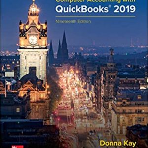 Test Bank Computer Accounting with QuickBooks 2019 19th Edition by Donna Kay