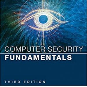 Test Bank Computer Security Fundamentals 3rd Edition by William Easttom