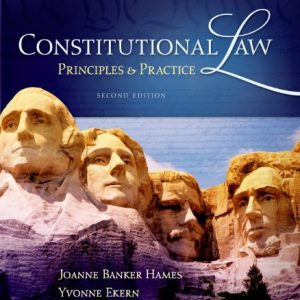 Test Bank Constitutional Law Principles and Practice 2nd Edition by Joanne Banker Hames