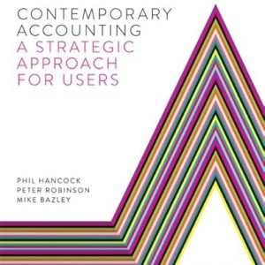 Test Bank Contemporary Accounting A Strategic Approach for Users 9th Edition by Phil Hancock