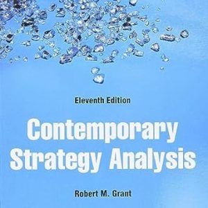 Test Bank Contemporary Strategy Analysis 11th Edition by Robert M. Grant