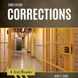 Test Bank Corrections A TextReader 3rd Edition by Mary K. Stohr