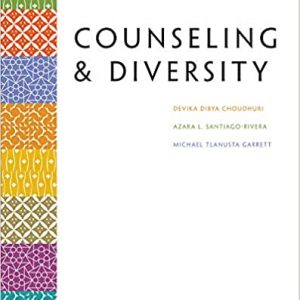 Test Bank Counseling and Diversity MethodsPractice with Diverse Populations 1st Edition by Devika Choudhuring