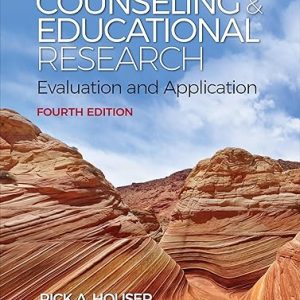 Test Bank Counseling and Educational Research Evaluation and Application 4th Edition by Rick A. Houser