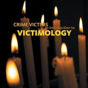 Test Bank Crime Victims An Introduction to Victimology 10th Edition by Andrew Karmen