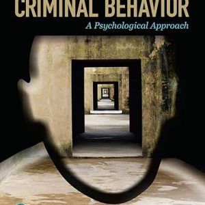 Test Bank Criminal Behavior A Psychological Approach 12th Edition by Curt R. Bartol