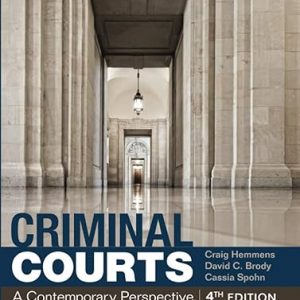 Test Bank Criminal Courts A Contemporary Perspective 4th Edition by Craig Hemmens