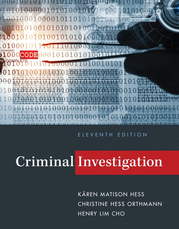 Test Bank Criminal Investigation 11th Edition by Kren M. Hess