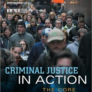 Test Bank Criminal Justice in Action The Core 7th Edition by Larry K. Gaines