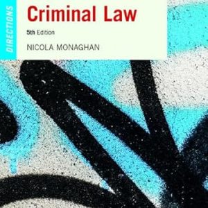 Test Bank Criminal Law Directions 5th Edition by Nicola Monaghan