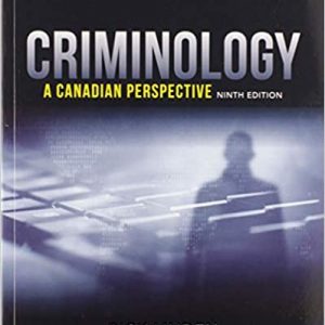 Test Bank Criminology A Canadian Perspective 9th Edition by Rick Linden