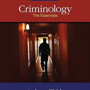 Test Bank Criminology The Essentials 2nd Edition by Anthony Walsh