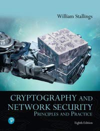 Test Bank Cryptography and Network Security Principles and Practice 8th Edition by William Stallings