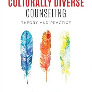 Test Bank Culturally Diverse Counseling Theory and Practice 1st Edition by Elsie Jones Smith