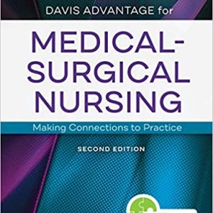 Test Bank Davis Advantage for Medical Surgical Nursing Making Connections to Practice 2nd Edition by Janice J. Hoffman