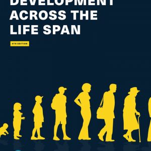 Test Bank Development Across the Life Span 9th Edition by Robert S. Feldman