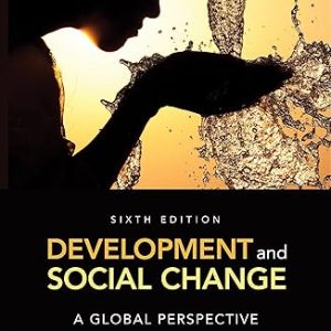 Test Bank Development and Social Change A Global Perspective 6th Edition by Philip McMichael