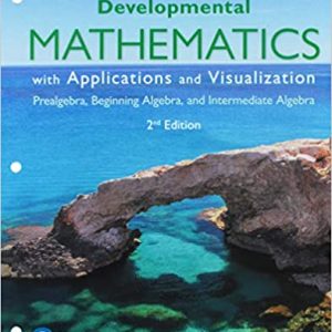 Test Bank Developmental Mathematics with Applications and Visualization 2nd Edition by Gary K. Rockswold