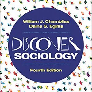 Test Bank Discover Sociology 4th Edition by William J. Chambliss