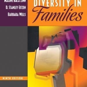 Test Bank Diversity in Families 9th Edition by Maxine Baca Zinn