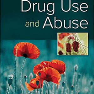 Test Bank Drug Use and Abuse 8th Edition by Stephen A. Maisto