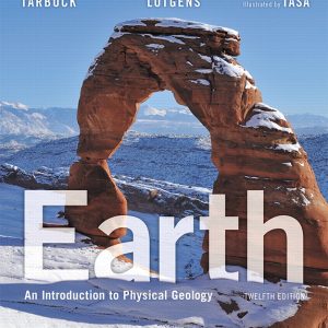 Test Bank Earth An Introduction to Physical Geology 12th Edition by Edward J. Tarbuck