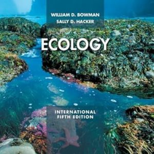 Test Bank Ecology 5th Edition by William D. Bowman