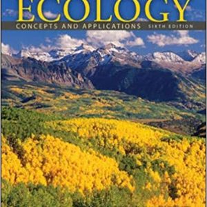 Test Bank Ecology Concepts and Applications 6th Edition by Manuel Molles