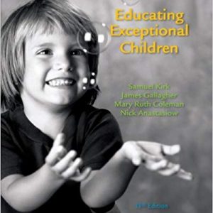 Test Bank Educating Exceptional Children 13th Edition by Samuel Kirk