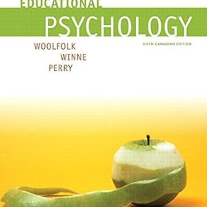 Test Bank Educational Psychology 6th Canadian Edition by Anita E Woolfolk