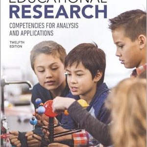 Test Bank Educational Research Competencies for Analysis and Applications 12th Edition by Geoffrey E. MillsL. R. Gay