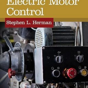 Test Bank Electric Motor Control 10th Edition by Stephen L. Herman