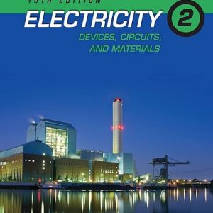 Test Bank Electricity 2 Devices Circuits and Materials 10th Edition by Thomas Kubala